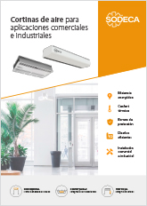 CORTINAS DE AIRE PARA APLICACIONES COMERCIALES E INDUSTRIALES